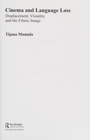 Cinema and language loss by Tijana Mamula