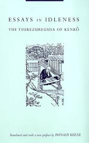 Cover of: Essays in idleness: the Tsurezuregusa of Kenkō