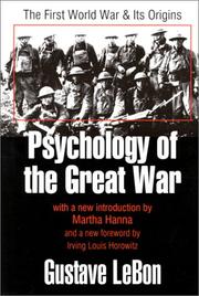 Cover of: Psychology of the Great War: The First World War and Its Origins