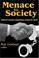 Cover of: Menace to Society