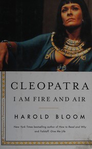 Cleopatra by Harold Bloom