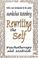 Cover of: Rewriting the Self