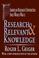 Cover of: Research and Relevant Knowledge