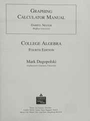 Cover of: College Algebra: Graphing Calculator Manual