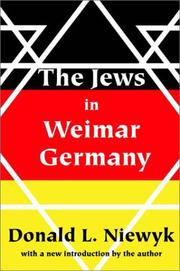 Cover of: The Jews in Weimar Germany by Donald Niewyk