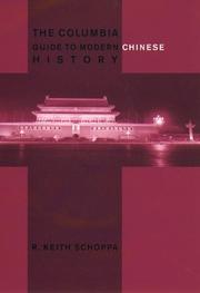 Cover of: The Columbia Guide to Modern Chinese History by R. Keith Schoppa