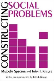 Cover of: Constructing Social Problems