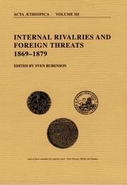 Cover of: Internal Rivalries and Foreign Threats: Acta Aethiopica, Volume III (Acta Aethiopica)