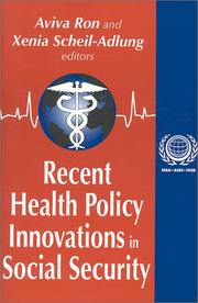 Cover of: Recent Health Policy Innovations in Social Security (International Social Security Series, V. 5) by 