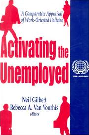 Cover of: Activating the Unemployed: A Comparative Appraisal of Work-Oriented Policies (International Social Security Series, V. 3)