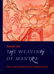 Cover of: The weaving of mantra by Ryūichi Abe