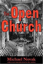 The Open Church by Novak, Michael.