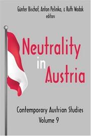 Cover of: Neutrality in Austria by Günter Bischof, Anton Pelinka & Ruth Wodak, editors.