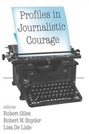 Cover of: Profiles in journalistic courage
