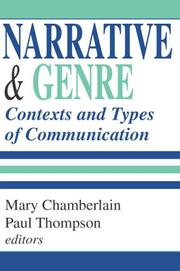 Cover of: Narrative and Genre: Contexts and Types of Communication (Memory and Narrative)