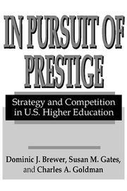 Cover of: In Pursuit of Prestige: Strategy and Competition in U.S. Higher Education