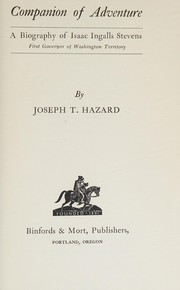 Cover of: Companion of Adventure: Life of Isaac J. Stevens