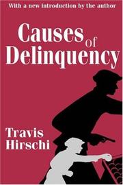 Cover of: Causes of Delinquency by Travis Hirschi