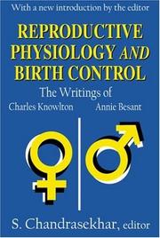 Cover of: Reproductive Physiology and Birth Control: The Writings of Charles and Annie Besant
