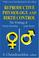 Cover of: Reproductive physiology and birth control