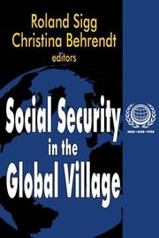 Cover of: Social Security in the Global Village (International Social Security Series, 8)