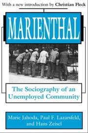 Cover of: Marienthal: The Sociography of an Unemployed Community