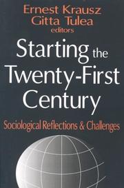 Cover of: Starting the Twenty-First Century: Sociological Reflections and Challenges