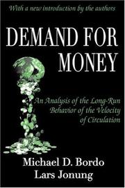Cover of: Demand for Money: An Analysis of the Long-Run Behavior of the Velocity of Circulation
