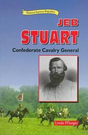 Cover of: Jeb Stuart: Confederate cavalry general