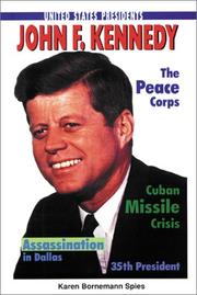 Cover of: John F. Kennedy by Karen Bornemann Spies