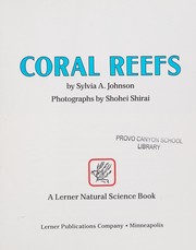 Cover of: Coral Reefs by Sylvia A. Johnson, Shohei Shirai