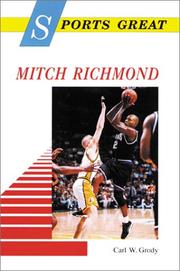 Cover of: Sports great Mitch Richmond by Carl W. Grody