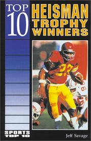 Cover of: Top 10 Heisman trophy winners by Jeff Savage