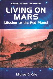Cover of: Living on Mars: mission to the red planet