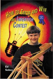 Cover of: How to enter and win an invention contest