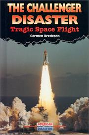 Cover of: The Challenger disaster: tragic space flight