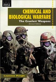 Cover of: Chemical and Biological Warfare: The Cruelest Weapons (Issues in Focus)