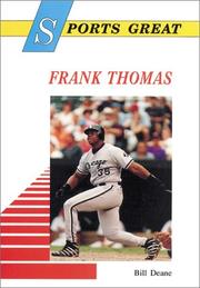 Cover of: Sports Great Frank Thomas (Sports Great Books) by Bill Deane