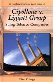 Cover of: Cipollone v. Liggett Group: suing tobacco companies