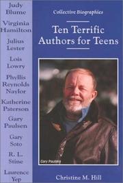 Cover of: Ten terrific authors for teens by Christine M. Hill