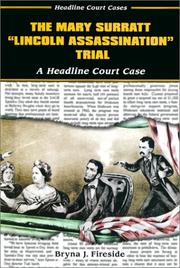 Cover of: The Mary Surratt "Lincoln assassination" trial: a headline court case