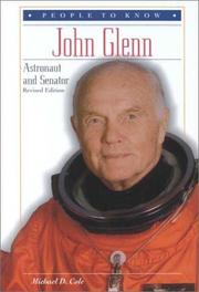 Cover of: John Glenn, astronaut and senator by Michael D. Cole