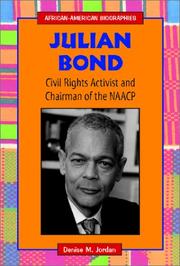 Cover of: Julian Bond: civil rights activist and chairman of the NAACP