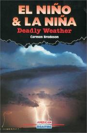 Cover of: El Nino and LA Nina: Deadly Weather (American Disasters)