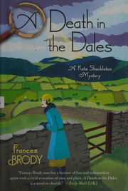Cover of: Death in the Dales by Frances Brody