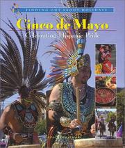 Cover of: Cinco De Mayo: Celebrating Hispanic Pride (Finding Out About Holidays)