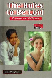 Cover of: The rules to be cool: etiquette and netiquette