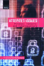 Cover of: Internet Issues: Pirates, Censors, and Cybersquatters (Issues in Focus)