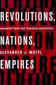 Cover of: Revolutions, Nations, Empires