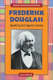 Cover of: Frederick Douglass: speaking out against slavery